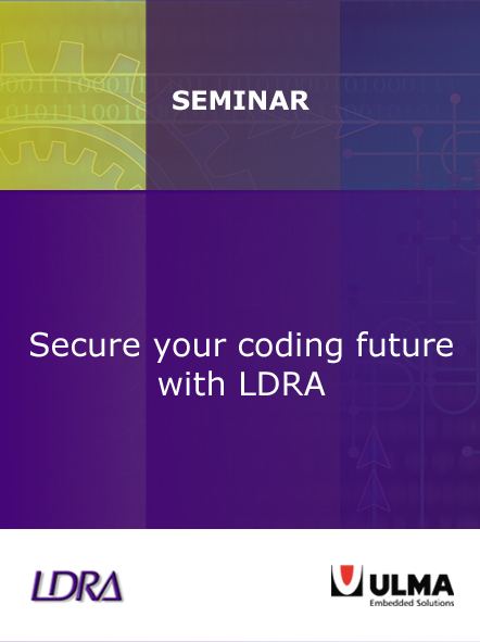 Asegura el futuro de tu codificaciÃ³n con LDRA y ULMA Embedded Solutions