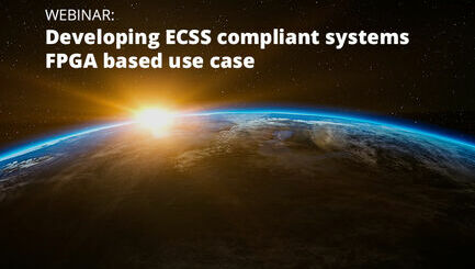 WEBINAR: Developing ECSS compliant systems